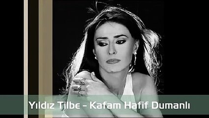 Yıldız Tilbe - Kafam Hafif Dumanlı