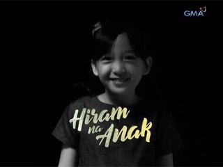Hiram Na Anak: Isang pamilyang magkabigkis ang puso | Teaser