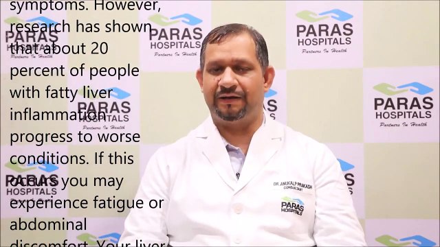 #पारसहॉस्पिटल - Fatty Liver | Dr. Anukalp Prakash, Paras Hospitals, Gurgaon