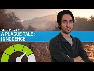 A PLAGUE TALE : Future bonne surprise ? | PREVIEW