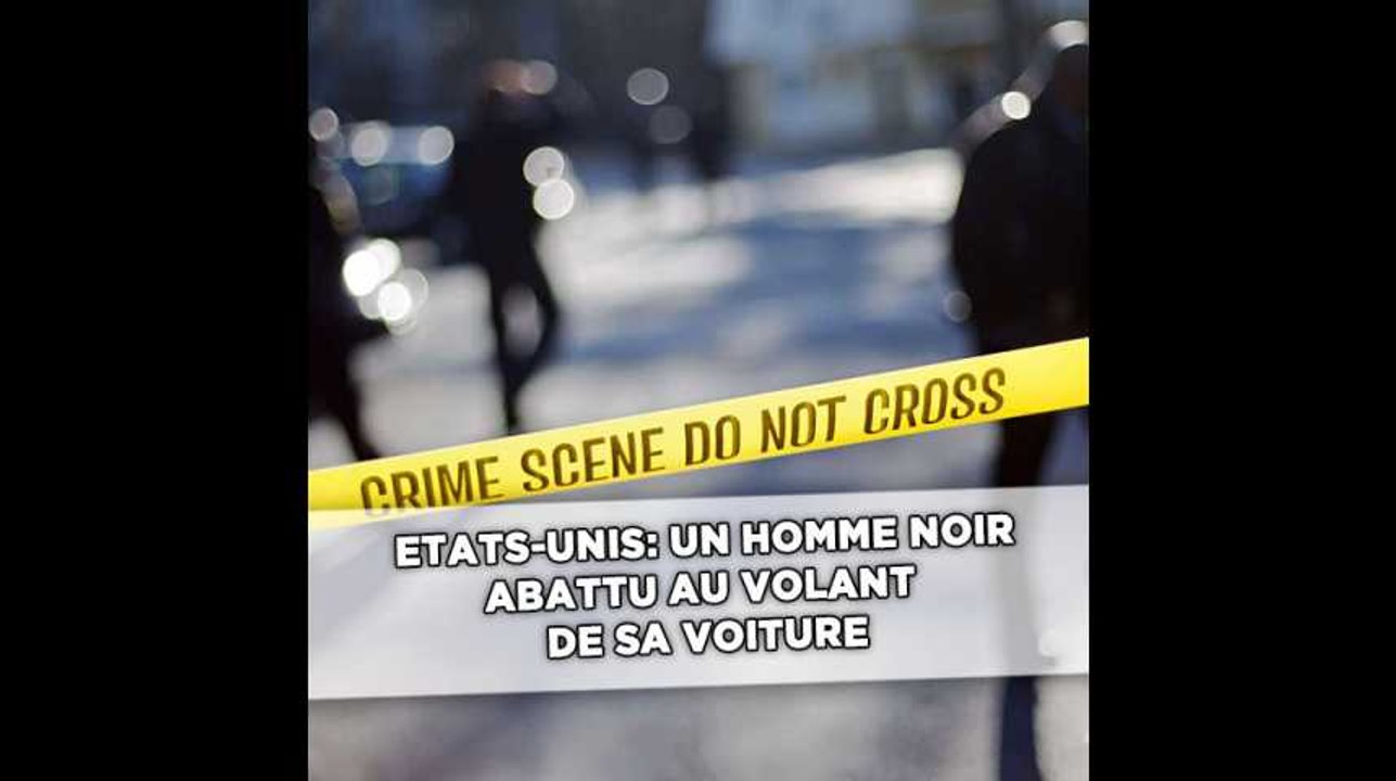 Etats-Unis: Un homme noir, endormi au volant de sa voiture, abattu de 25 balles