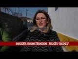 SHKODËR, RIKONSTRUKSIONI I RRUGËS “BASHEJ”