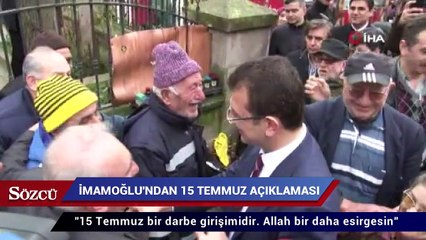 İmamoğlu’ndan 15 Temmuz açıklaması