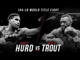 Jarrett Hurd vs Austin Trout (Highlights)