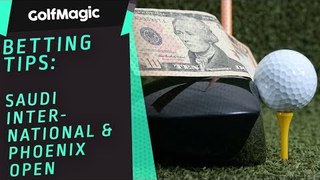 Golf Betting Tips: Saudi International and Phoenix Open