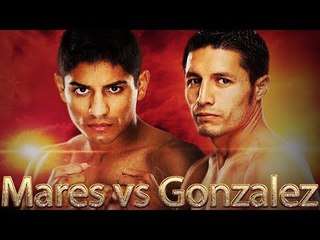 Abner Mares vs Jhonny Gonzalez (Highlights)
