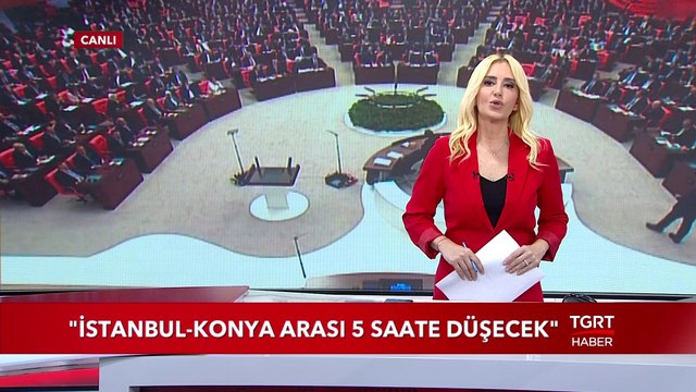 İstanbul Konya Arası 5 Saate Düşecek