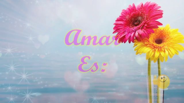 Amar es, Poemas Cortos de Amor, Que Significa Amar, Feliz dia del Amor, dia de los enamorados