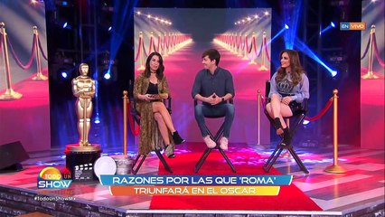 Todo Un Show | ¡Cinco razones por las que ROMA tiene que ganar el Oscar!