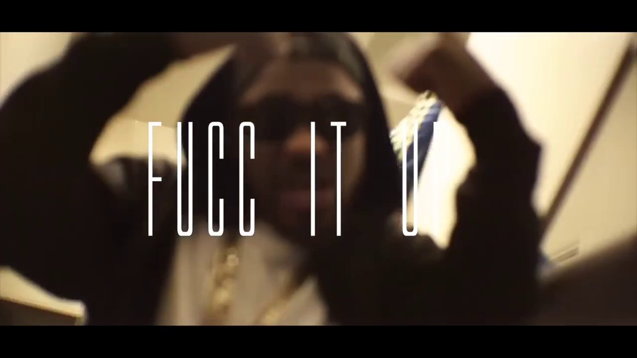 Newport "Fucc It Up"