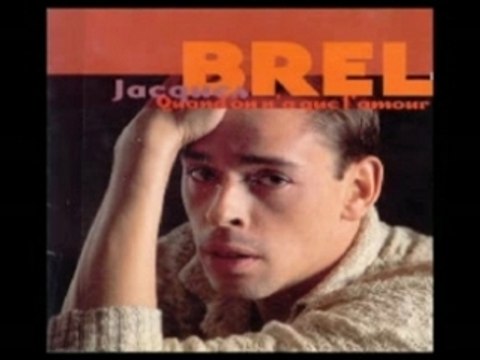 Jacques Brel - La quête