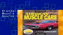 Standard Guide to American Muscle Cars: A Supercar Source Book 1960-2005