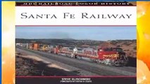 Santa Fe Railway (MBI Railroad Colour History) (MBI Railroad Colour History)