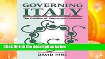 Governing Italy: The Politics of Bargained Pluralism by David Hine