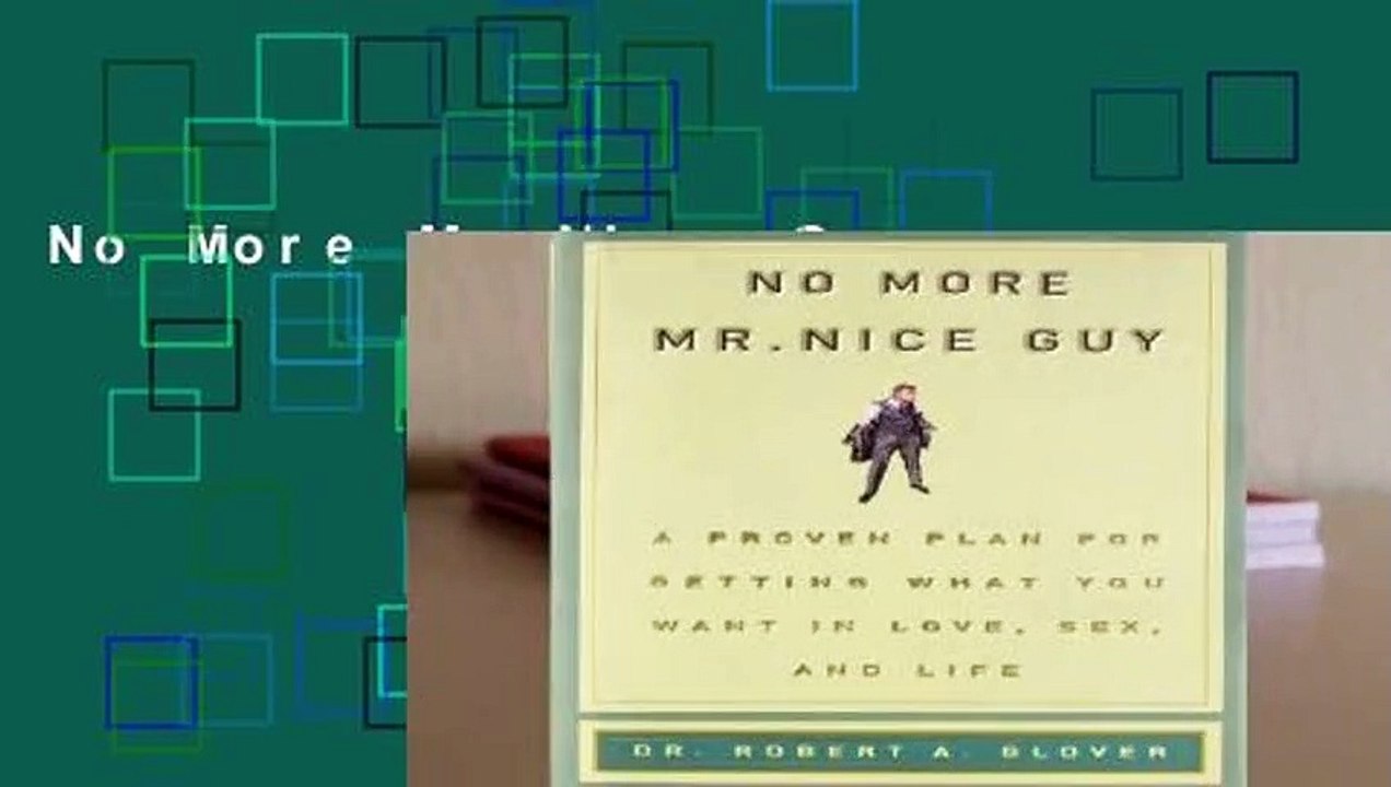 No More Mr Nice Guy