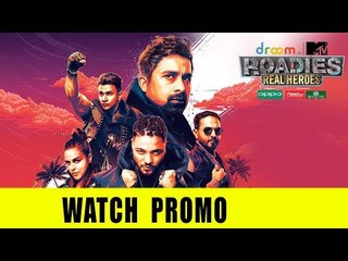 Roadies (Real Heroes) Episode 3, is all set to amaze the audience