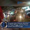 Pagi-Pagi, Jokowi Blusakan Pasar Minggu