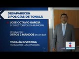 Secuestran a 3 altos mandos de la Policía de Tonalá | Noticias con ciro