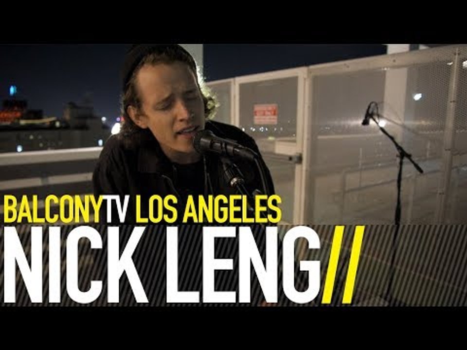 NICK LENG - LEMONS (BalconyTV)