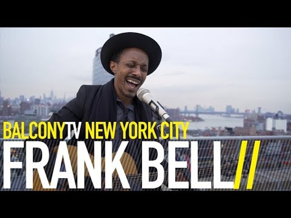 FRANK BELL - HOME (BalconyTV)