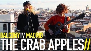THE CRAB APPLES - THE BEGINNING (BalconyTV)