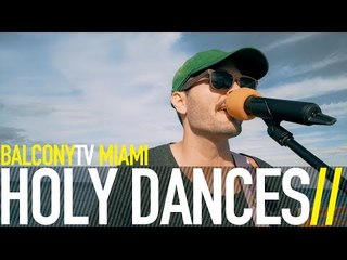 HOLY DANCES - PALM BEACH CHILDREN (BalconyTV)