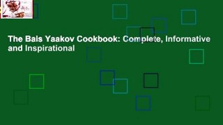 The Bais Yaakov Cookbook: Complete, Informative and Inspirational