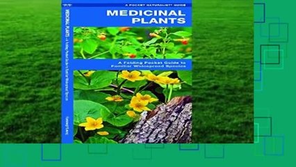 Medicinal Plants: A Folding Pocket Guide to Familiar Widespread Species (A Pocket Naturalist Guide)