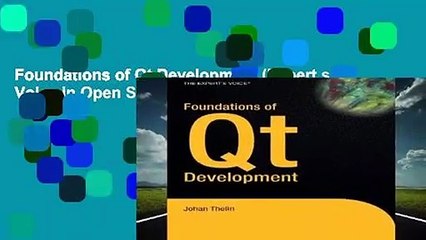 Foundations of Qt Development (Expert s Voice in Open Source)
