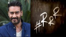 Ajay Devgn speaks up on his pivotal role in SS Rajamouli's big film | FilmiBeat