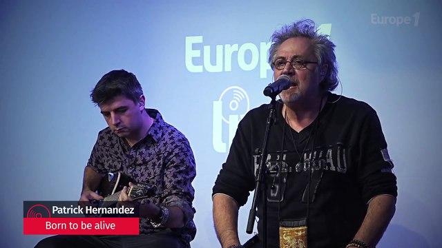 Patrick Hernandez interprète Born to be alive sur Europe 1