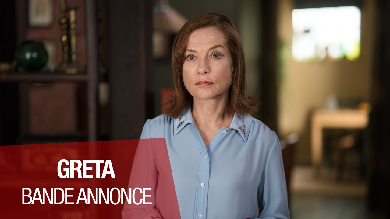 GRETA (Avec Isabelle Huppert et Chloë Grace Moretz) - Bande annonce VOST