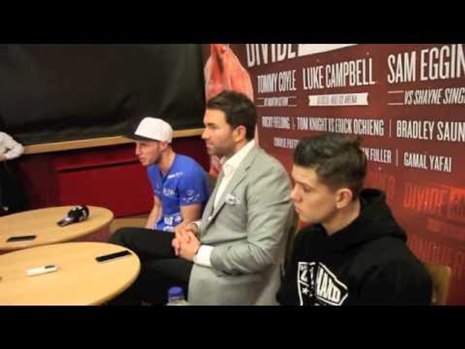 EDDIE HEARN, LUKE CAMPBELL & TOMMY COYLE POST FIGHT PRESS CONFERENCE / DIVIDE & CONQUER