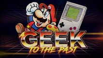 A GEEK TO THE PAST : SUPER MARIO LAND, un vrai Mario sur Game Boy