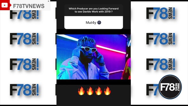 Which Producer are you looking forward to see Davido work with 2019?