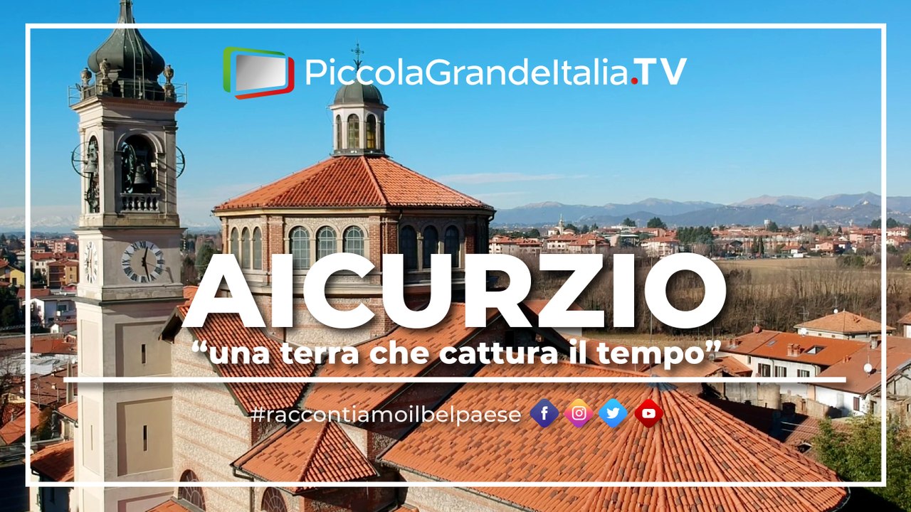 Aicurzio - Piccola Grande Italia