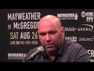 DANA WHITE TALKS FLOYD MAYWEATHER v CONOR McGREGOR & IF WE WILL EVER SEE McGREGOR BACK IN UFC