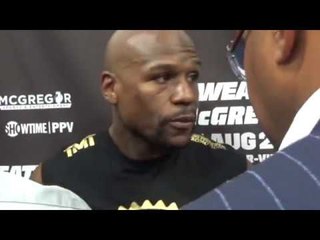 'THIS IS A 4 ROUND FIGHT. IT WONT GO DISTANCE. WE'RE LOOKING TO KO McGREGOR' - FLOYD MAYWEATHER