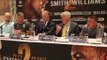 BEEF WITH BEEFY!! - LIAM SMITH & LIAM WILLIAMS GO AT IT WITH FIERY, HEATED EXCHANGE IN PRESSSER
