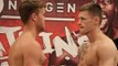 'SHAKE YOUR HAND BUT IM GOING TO KO YOU!' -DANNY DIGNUM v ANTHONY FOX OFFICIAL WEIGH IN HEAD TO HEAD