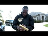 GETTING THE BIG GUNS OUT! - DEONTAY WILDER PULLS OUT ROCKET LAUNCHER & CUSTOM MADE GOLDEN GLOCK