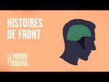 Histoires de front - Le monde d'URBANIA - balado