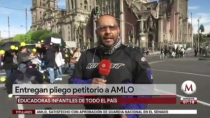 Educadoras protestan frente a Palacio Nacional