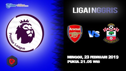 Jadwal Pertandingan Liga Inggris, Arsenal Vs Southampton, Minggu Pukul 21.05 WIB