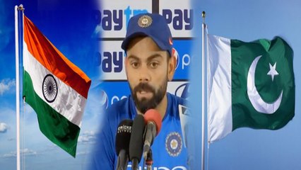 Ind-Pak Match: Virat Kohli says, We will respect government and peoples decision| वनइंडिया हिंदी