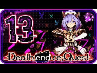 Death end re;Quest Walkthrough Part 13 ((PS4)) English - No Commentary - Chapter 6