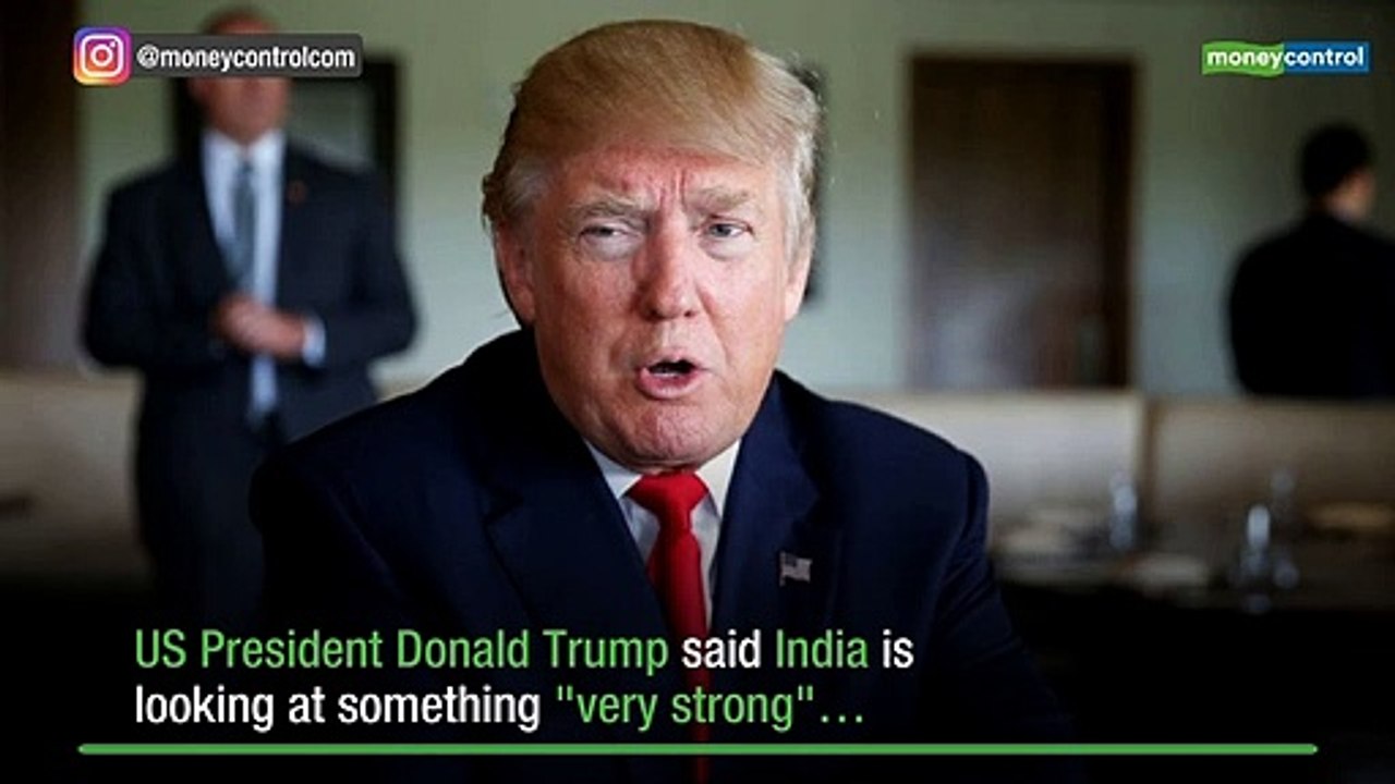 Donald Trump says India looking at something 'very strong' after Pulwama attack