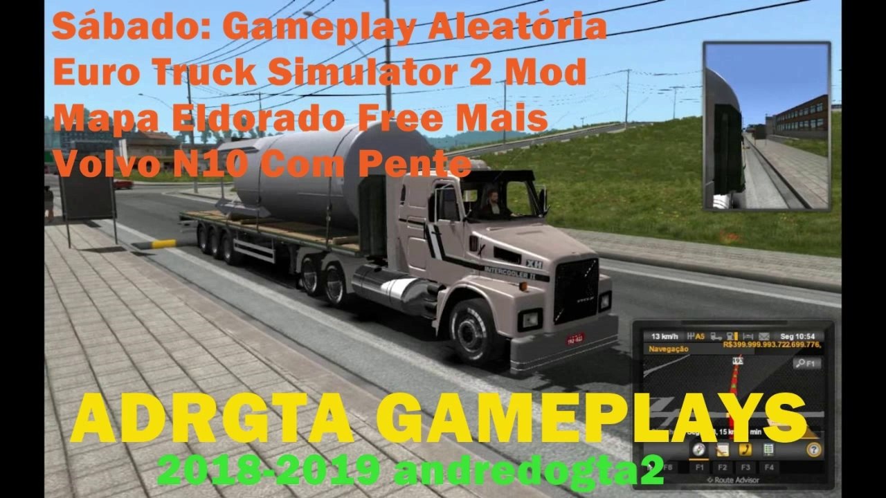 Euro Truck Simulator 2 Mod - Mapa Eldorado Free Mais Volvo N10 Com Pente