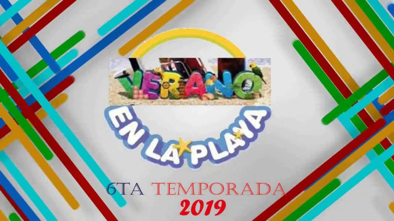 Verano En La Playa 6ta Temporada 2019 Programa 7