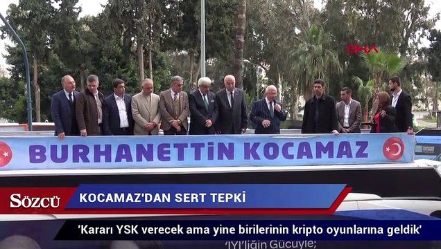 Kocamaz’dan İl Seçim Kurulu’na sert tepki